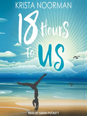 cover image of 18 Hours to Us